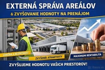 Externá správa areálov a zvyšovanie hodnoty na prenájom