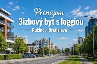 🏡 Na prenájom: 3-izbový byt, loggia, parking, Ružinov - BA