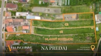 ALL INCLUSIVE | Na predaj stavebné pozemky, Veľké Úľany