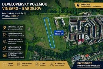 DEVELOPERSKÝ POZEMOK – BARDEJOV / VINBARG