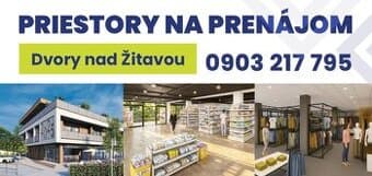obchodne priestory Dvory nad Zitavou