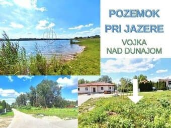 Pozemok pri jazere v obci Vojka nad Dunajom