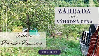 Výhodná ponuka, záhrada 320 m2, Riečka, Banská Bystrica