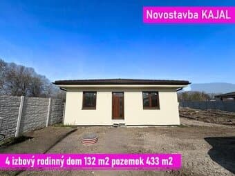 NOVOSTAVBA 4 izbový rodinný dom 132 m2 pozemok 433m2 Kajal
