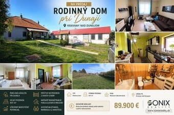 Rodinný dom pri Dunaji s veľkým pozemkom – ideálne bývanie,